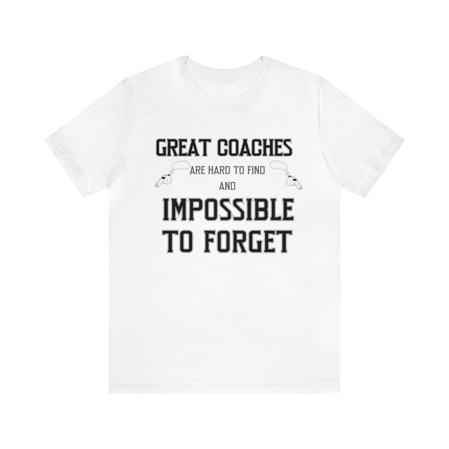 Great Coaches | Unisex T-Shirt