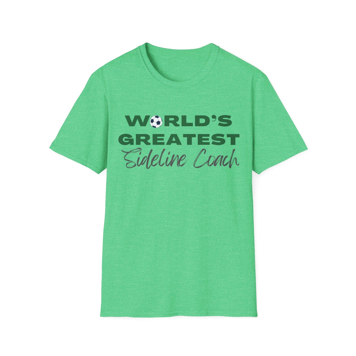 World's Greatest Sideline Coach | Unisex T-Shirt