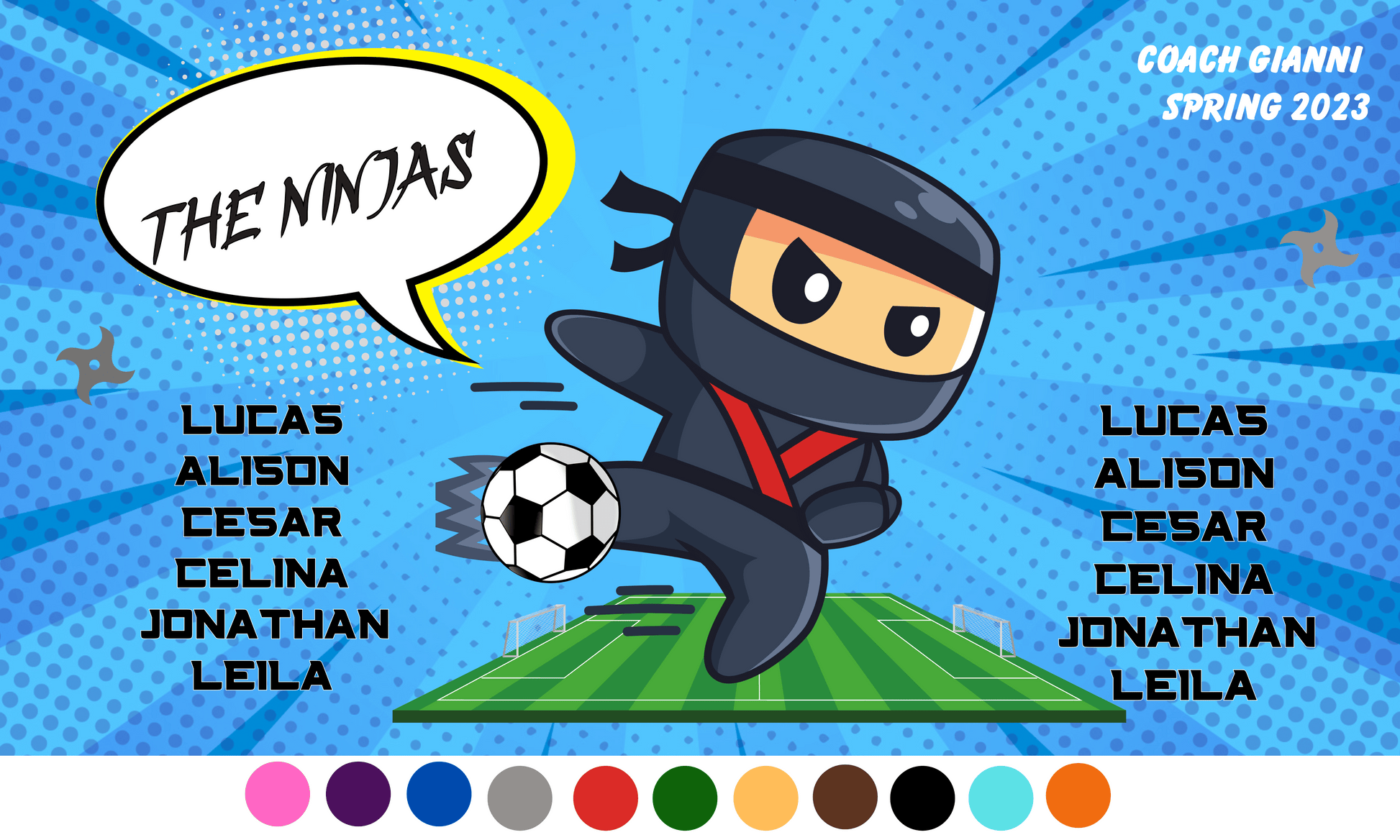 Sample ninja soccer sports banner with blue pop art style background and black ninja kicking a soccer ball on a soccer field. Shows sample team name and player names with color bubbles to show multiple color options